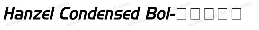 Hanzel Condensed Bol字体转换